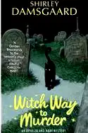 Witch Way To Murder (An Ophelia and Abby Mystery) poster