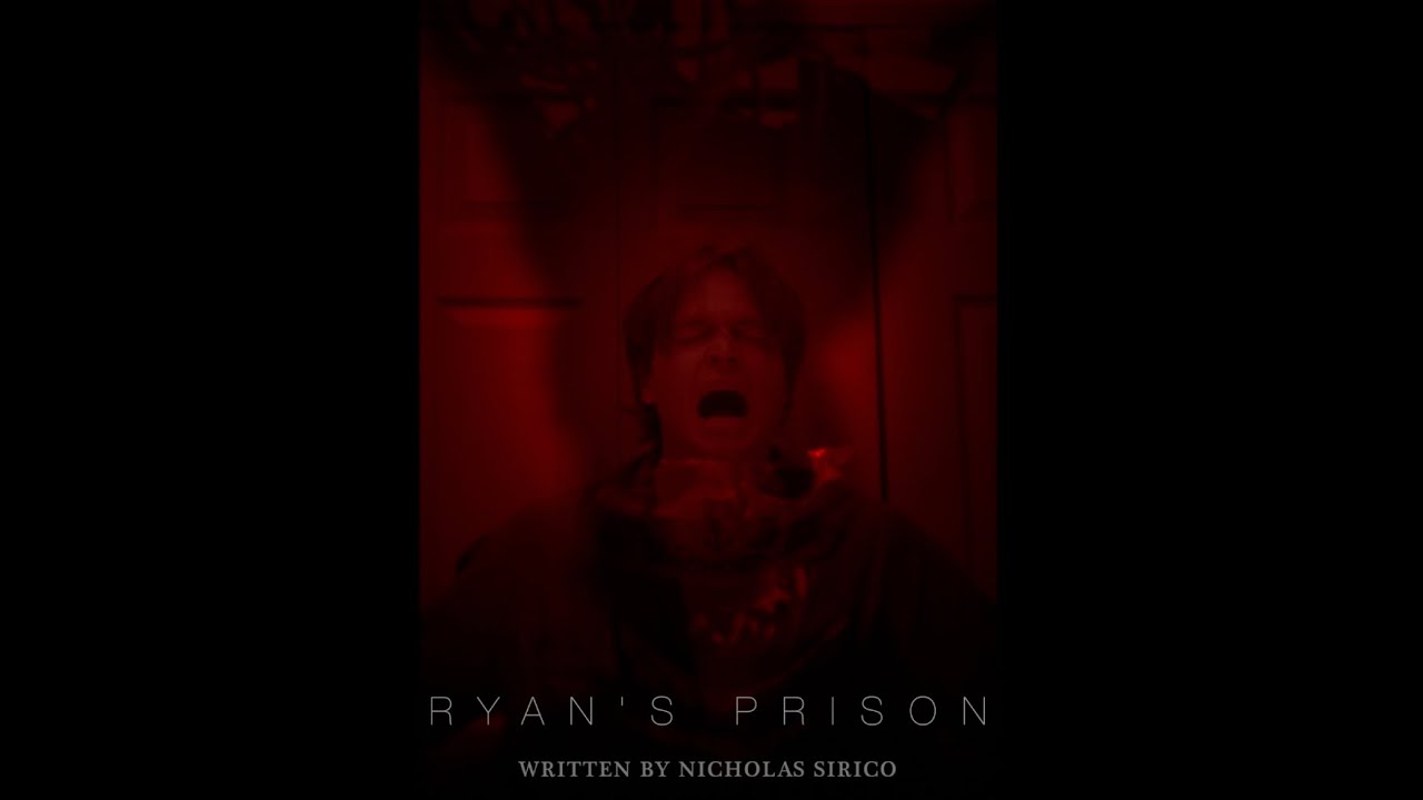 Ryans Prison, Independent Horror Short Film.