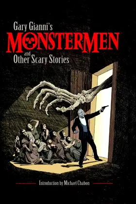 Gary Gianni's Monstermen and Other Scary Stories poster