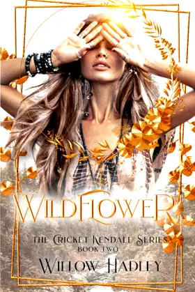 Wildflower (Cricket Kendall) poster