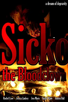 Sicko the Bloodclown poster
