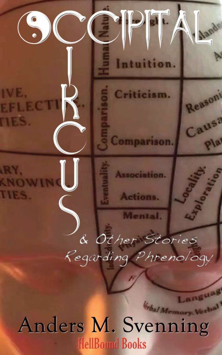 Occipital Circus and other Stories Regarding Phrenology poster