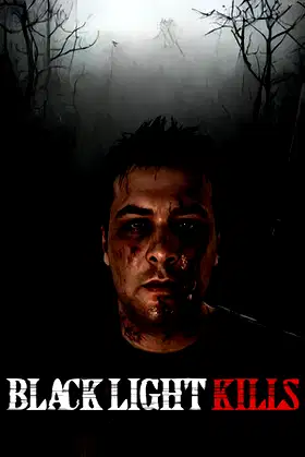 Black Light Kills poster