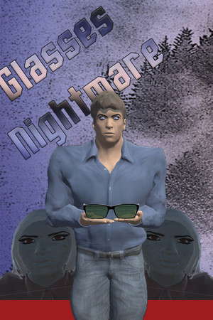 Glasses Nightmare poster