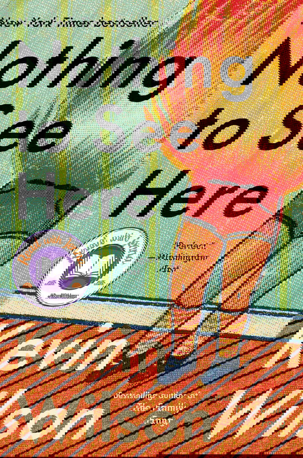 Nothing to See Here: A Novel poster