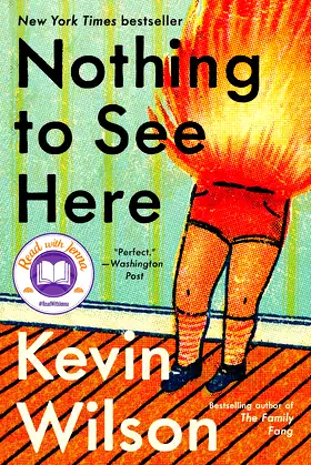 Nothing to See Here: A Novel poster