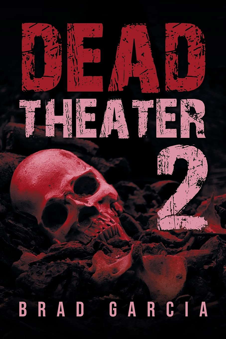 Dead Theater 2 poster