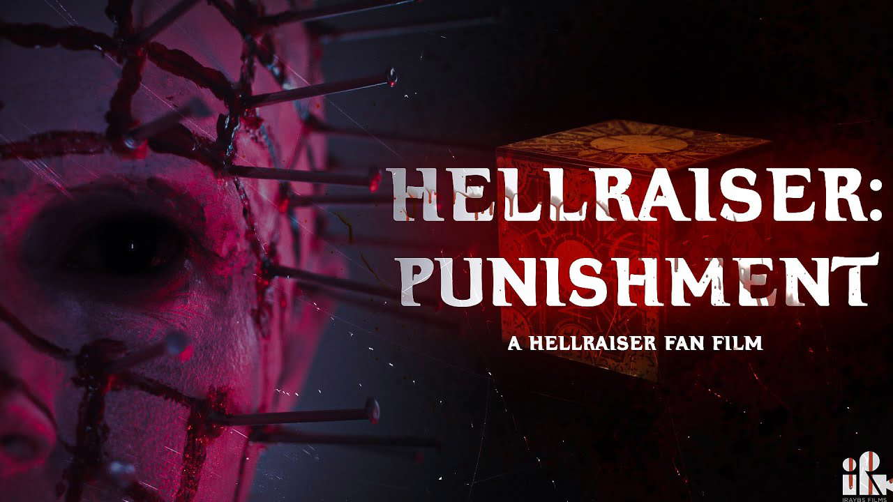 HELLRAISER: PUNISHMENT - A HORROR Fan Film by Ian Rayburn - 2022