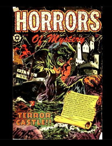 The Horrors Of Mystery: Classic Comic Reprints - All Stories - No Ads poster