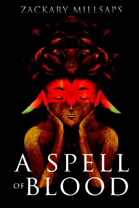 A Spell of Blood poster
