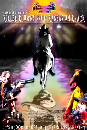 Killer Klowns from Kansas on Krack poster