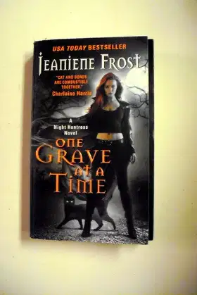 One Grave at a Time: A Night Huntress Novel (Night Huntress, 6) poster