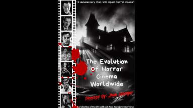 The Evolution Of Horror Cinema Worldwide / Official Trailer Documentary/ Directed By Jhon Jatenjor poster