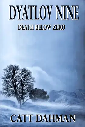 Dyatlov Nine: Death Below Zero poster