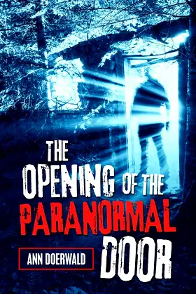The Opening of the Paranormal Door poster