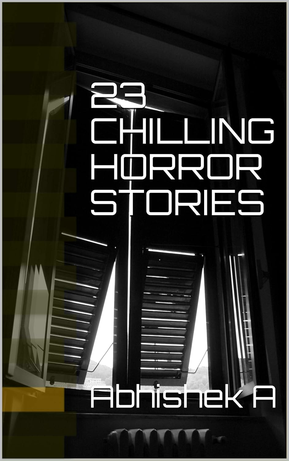 23 CHILLING HORROR STORIES poster