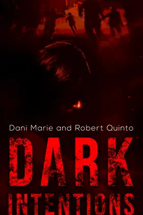 Dark Intentions poster