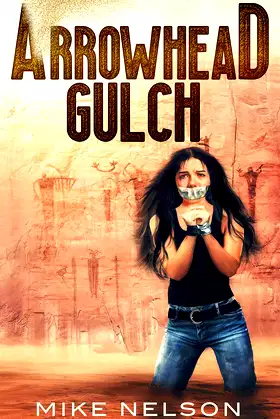 ARROWHEAD GULCH poster