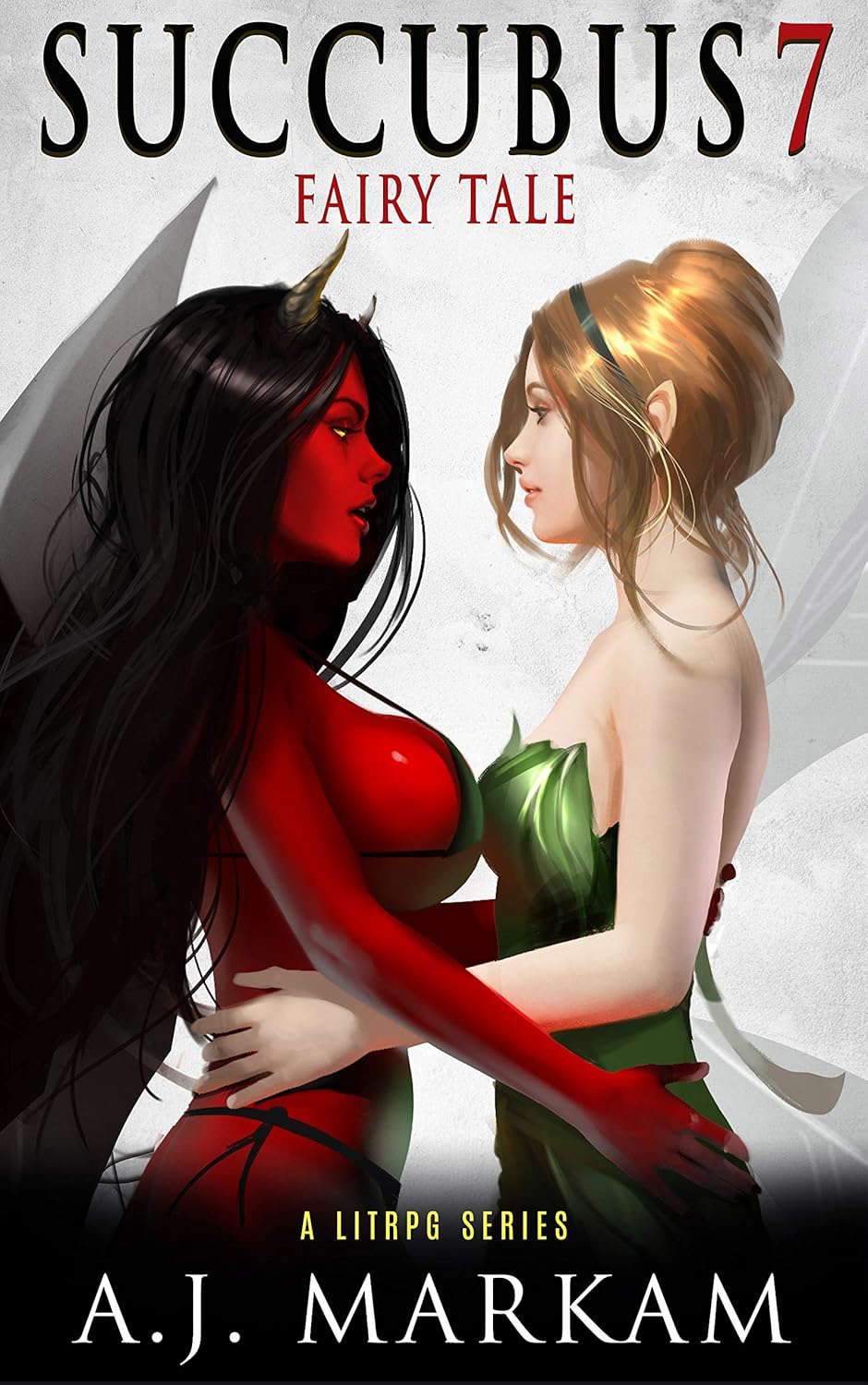 Succubus 7 (Fairy Tale): A LitRPG Series poster
