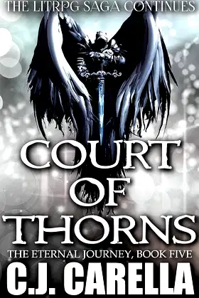 Court of Thorns: A LitRPG Story (The Eternal Journey Book 5) poster