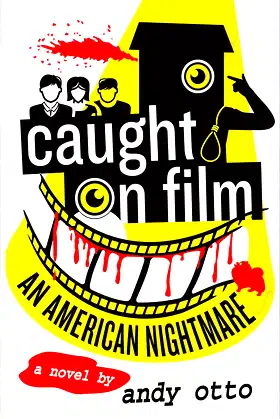 Caught on Film: An American Nightmare poster