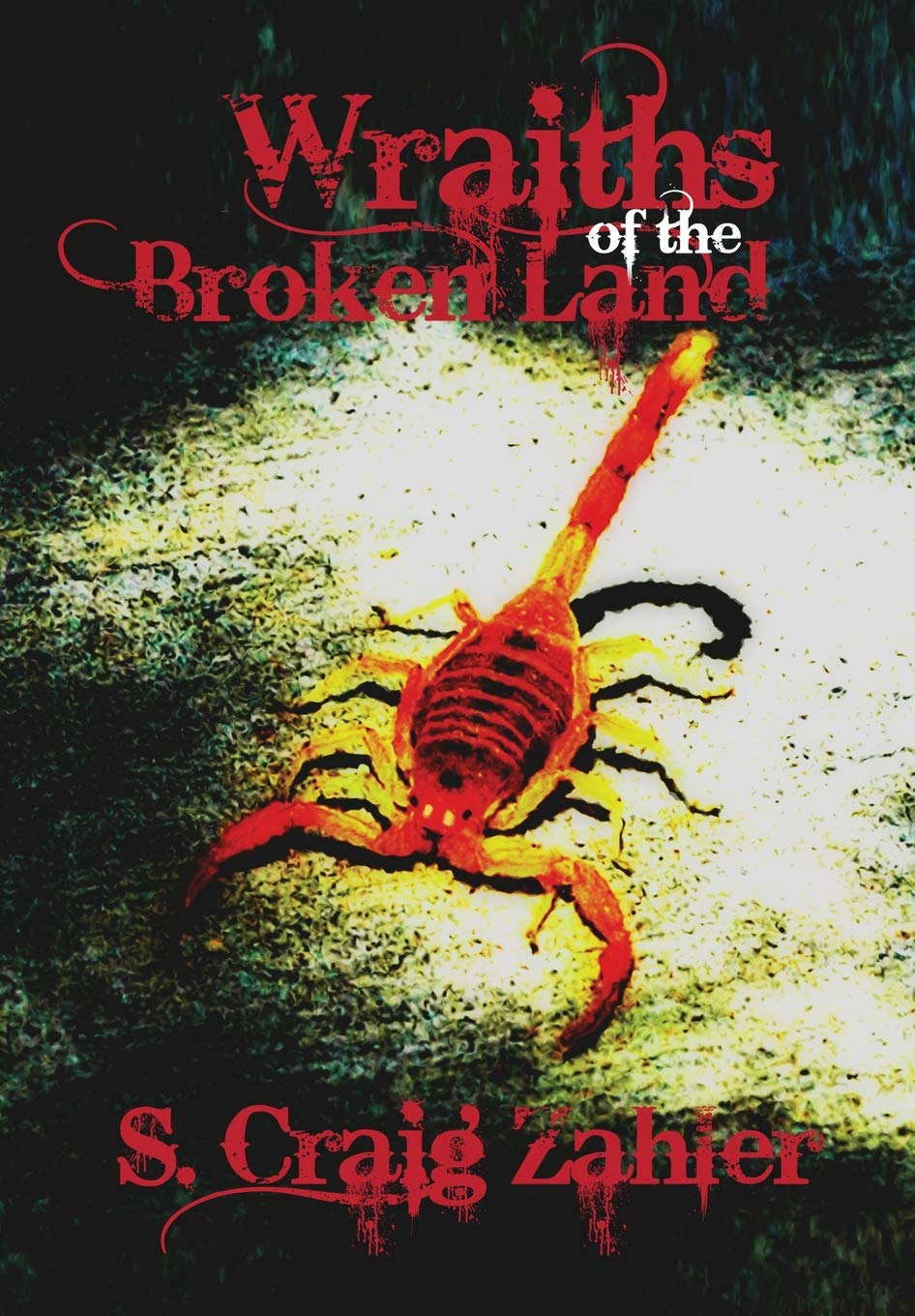 Wraiths of the Broken Land poster