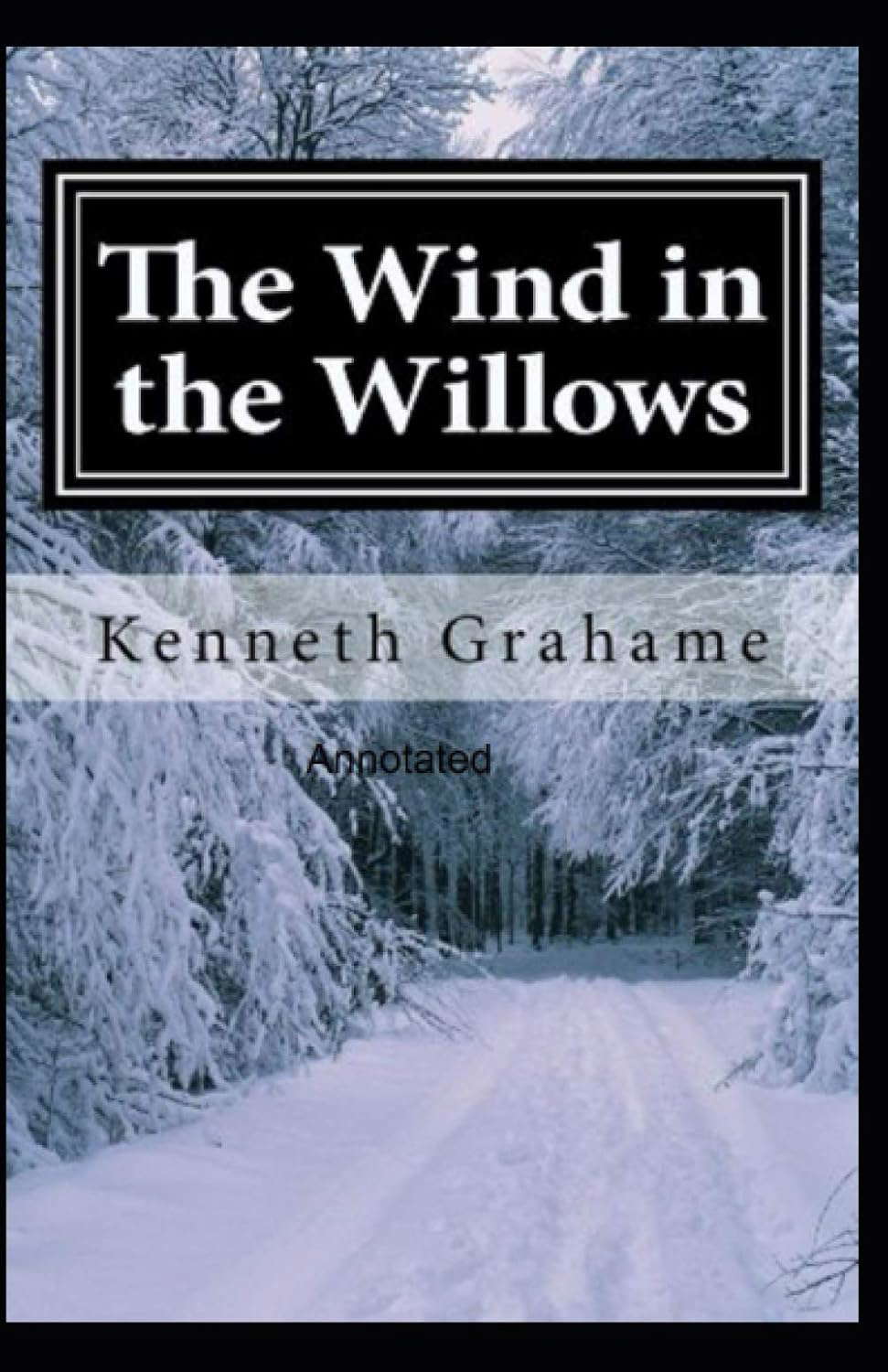 The Wind in the Willows Annotated poster