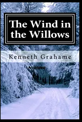 The Wind in the Willows Annotated poster