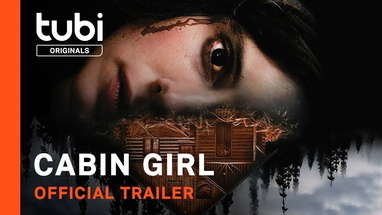 Cabin Girl | Official Trailer | A Tubi Original poster