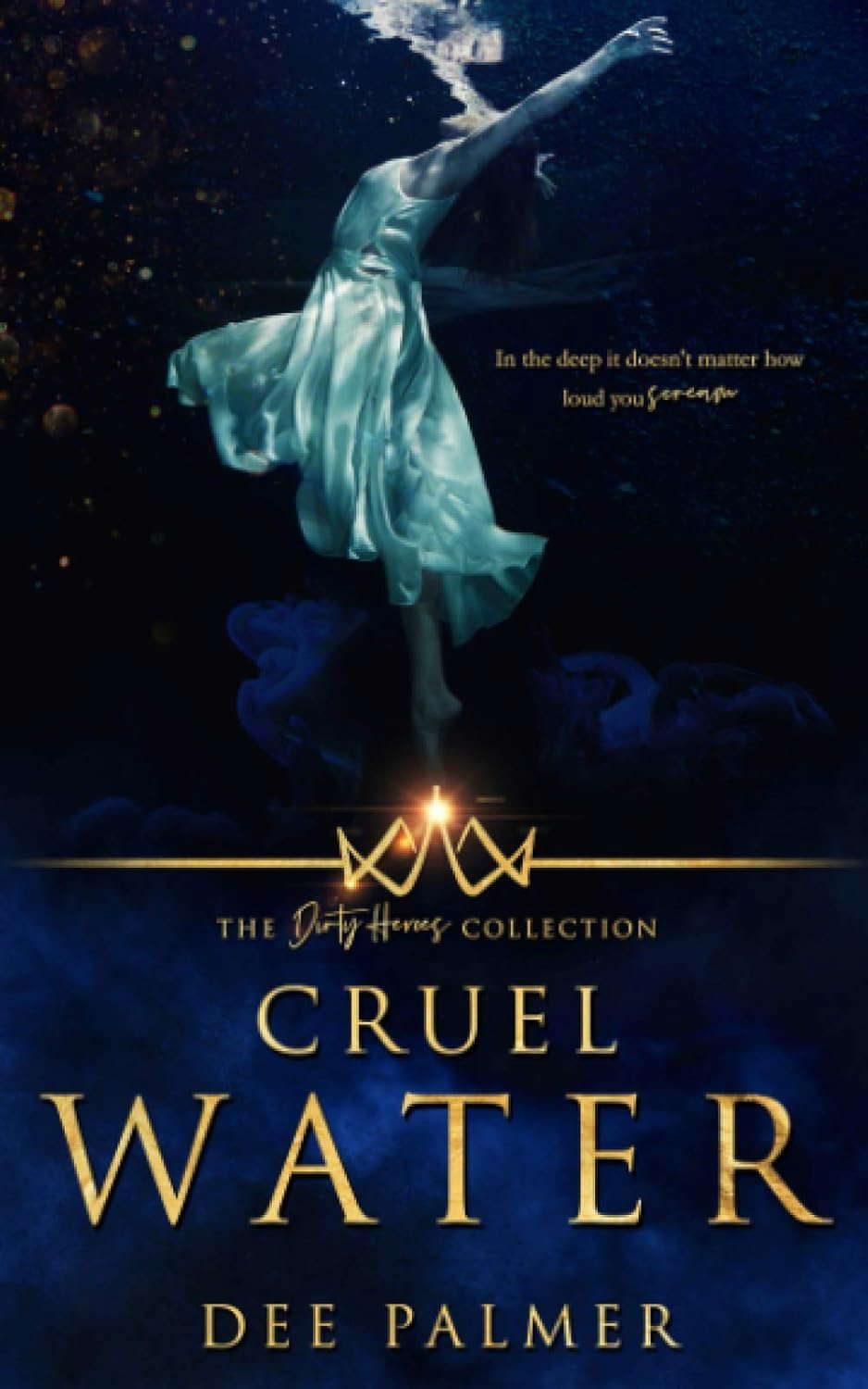 Cruel Water: The Dirty Heros Collection Book 11 poster