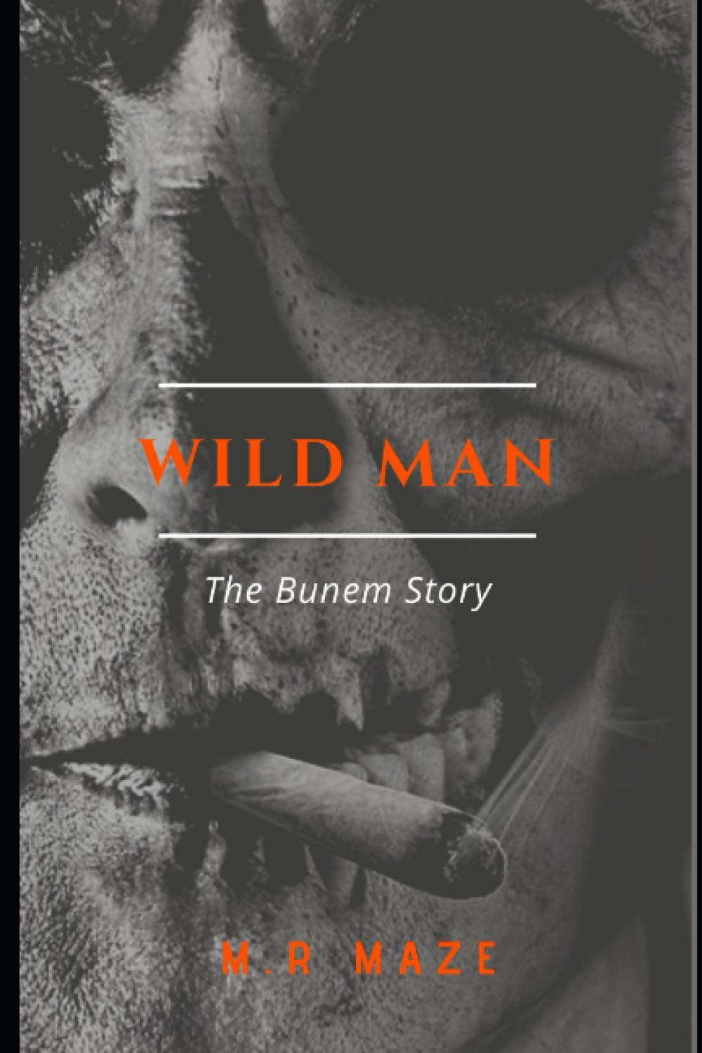 Wild Man: The Burnem Story (The Chronicles of Monkeytown) poster