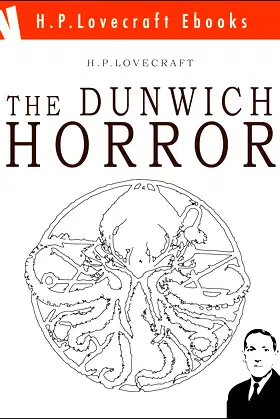 The Dunwich Horror (H.P. Lovecraft Ebooks Book 10) poster
