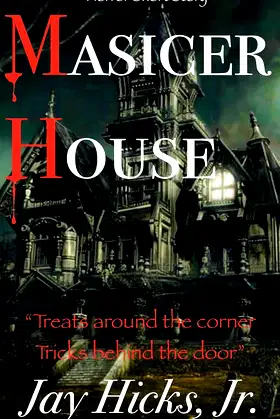 Masicer House: Horror Short Story poster