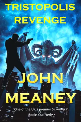 Tristopolis Revenge (The Tristopolis Continuation: dark urban fantasy) poster