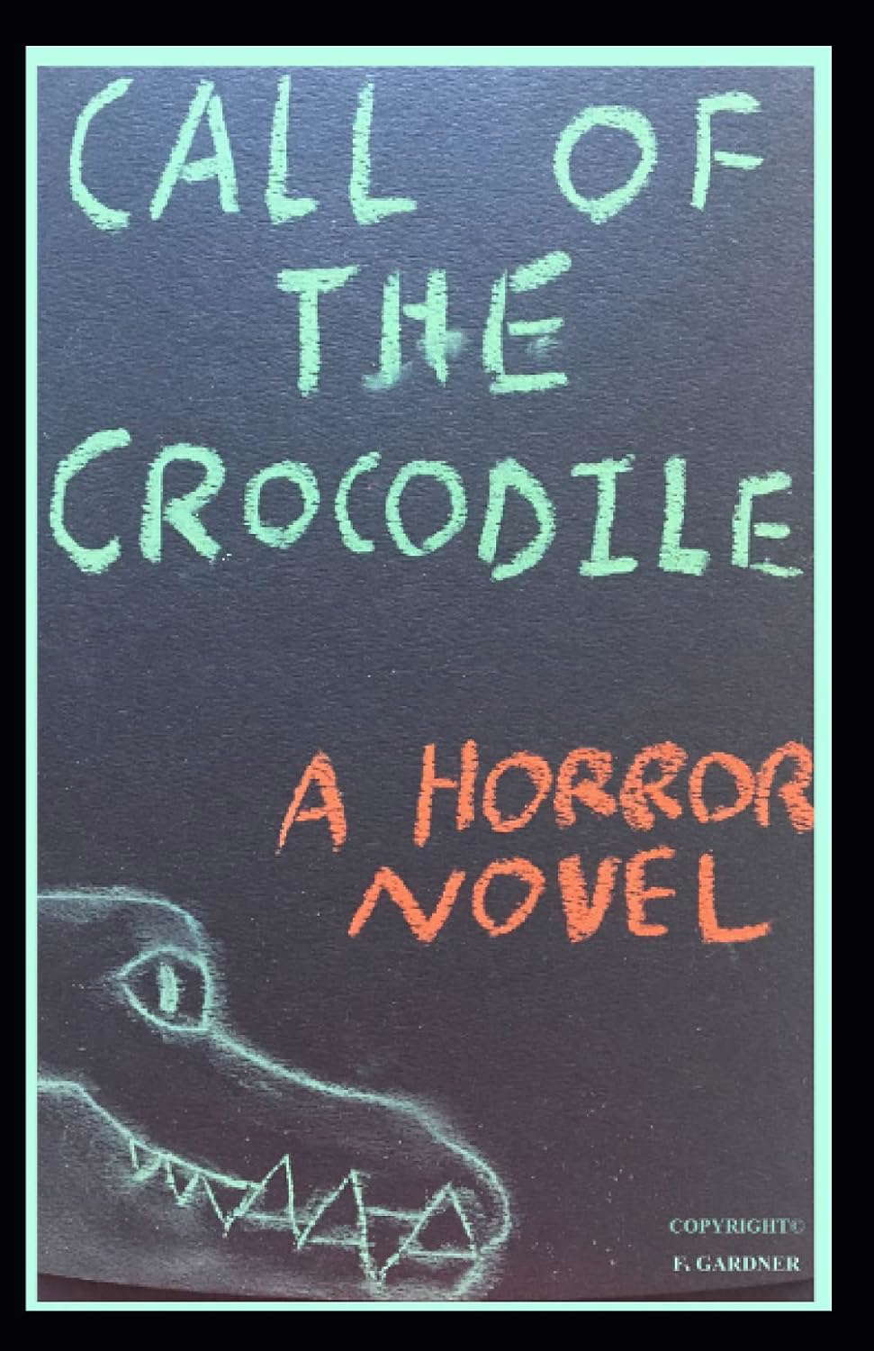 Call of the Crocodile (Horror's Call) poster