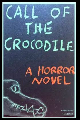 Call of the Crocodile (Horror's Call) poster