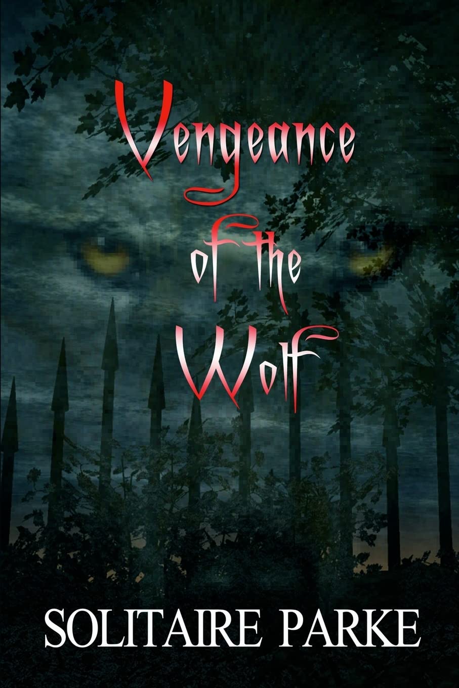 Vengeance of the Wolf poster