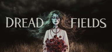 Dread Fields capsule