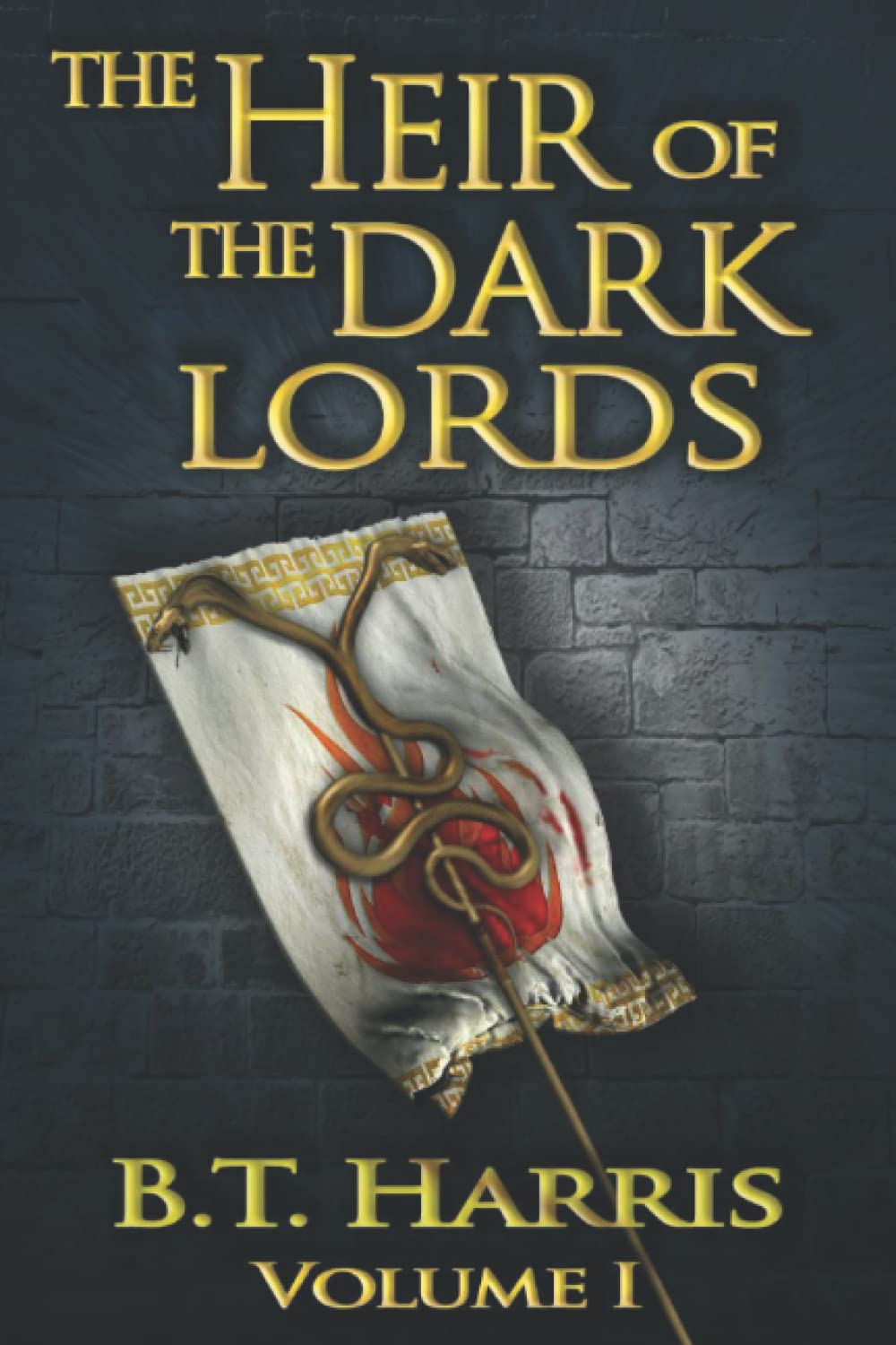 The Heir of the Dark Lords: Volume One poster