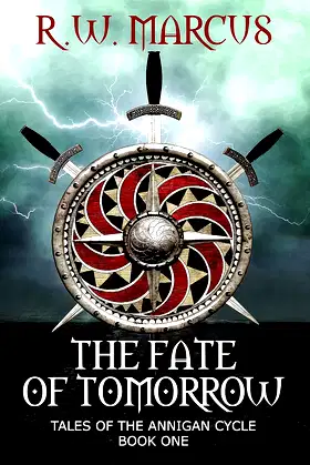 The Fate of Tomorrow (Tales of the Annigan Cycle Book 1) poster