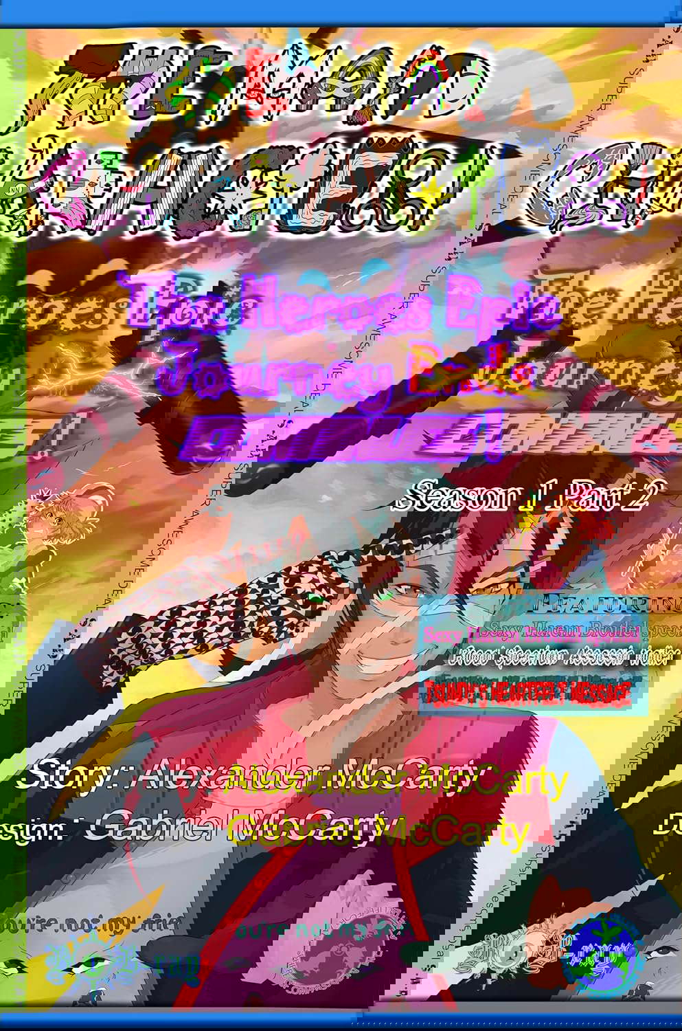 The Main Character!: The Hero's Epic Journey Continues!: Part 2 poster