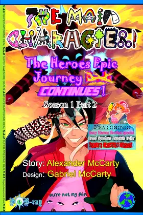 The Main Character!: The Hero's Epic Journey Continues!: Part 2 poster