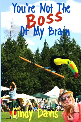 You're Not The Boss Of My Brain (Joy Wagner Mysteries) poster