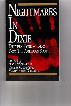 Nightmares in Dixie: Thirteen Horror Tales from the American South poster
