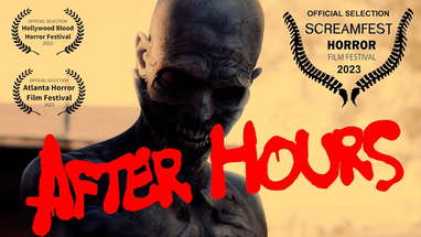 Award Winning Horror Short Film "After Hours" poster