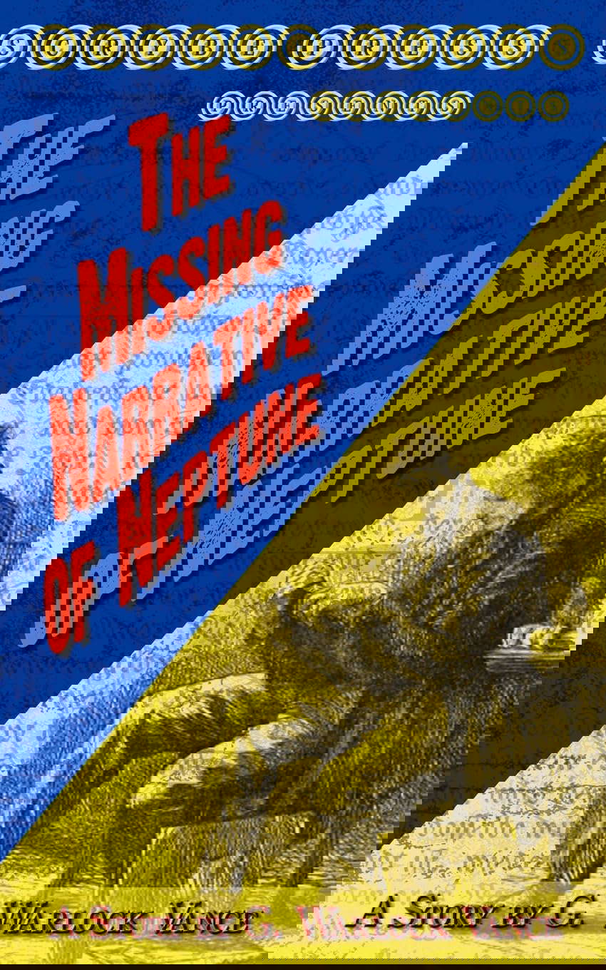 The Missing Narrative of Neptune poster