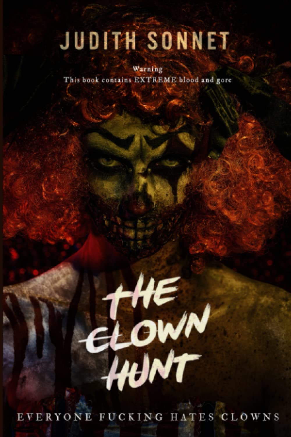The Clown Hunt: An extreme horror thriller poster