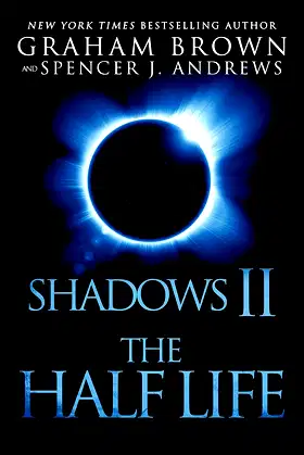 Shadows 2: The Half Life poster