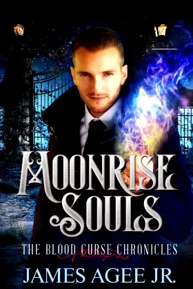 Moonrise Souls (The Blood Curse Chronicles) poster
