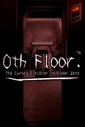 0th floor. - The cursed elevator to floor zero - poster